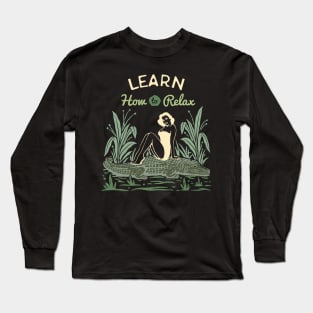 Learn To Relax Outdoor Vintage Hike Camping Humor Long Sleeve T-Shirt